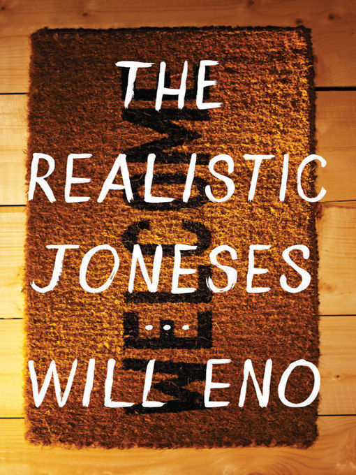 Title details for The Realistic Joneses by Will Eno - Available